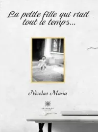 Couverture du roman La petite fille qui riait tout le temps...