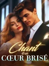 Couverture du roman Chant d'un cœur brisé