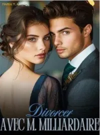 Couverture du roman Divorcer avec M. Milliardaire