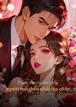 Bìa tiểu thuyết Người đàn ông của cô ấy, người bạn thân nhất của cô ấy