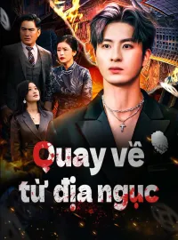 Quay về từ địa ngụcPhim bộ ngắn