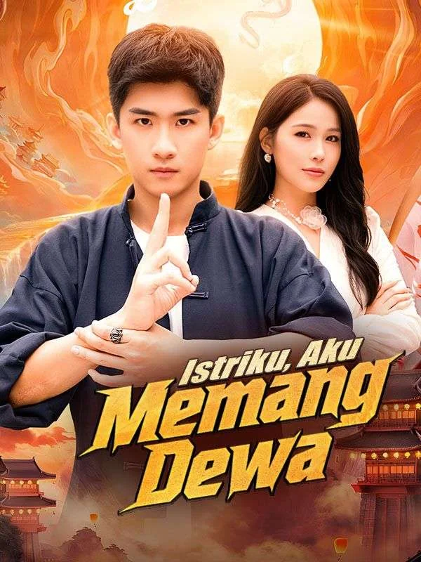 Sampul Istriku, Aku Memang Dewa