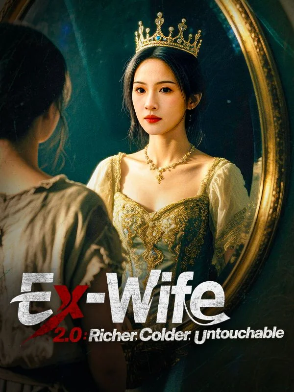 Ex-Wife 2.0: Richer, Colder, Untouchable cover art