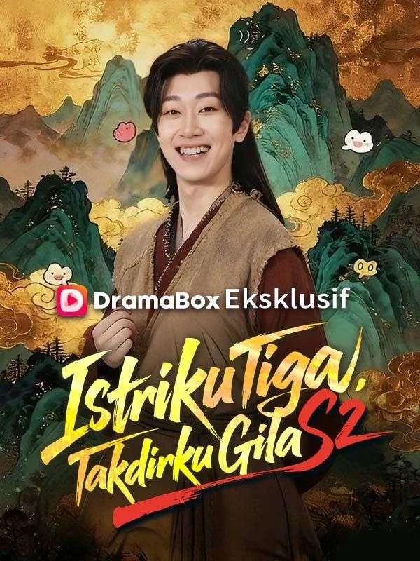 Sampul Istriku Tiga, Takdirku Gila S2