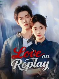Love on ReplayMini Series
