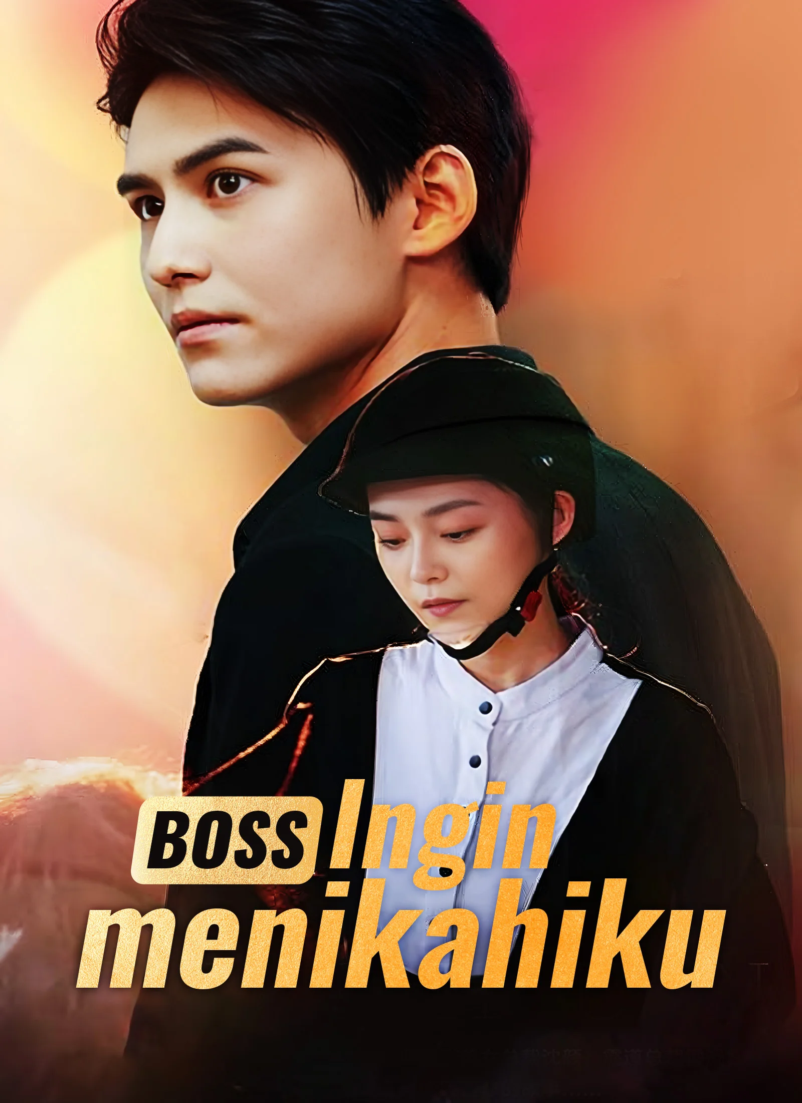 CEO Huo Bersikeras MenikahikuMini Seri