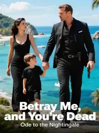 Betray Me, and You’re Dead Novel Cover