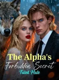 The Alpha's Forbidden Secret Fated MateShort Dramas