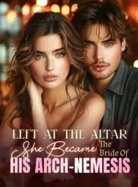 Left At The Altar, She Became The Bride Of His Arch-NemesisShort Dramas