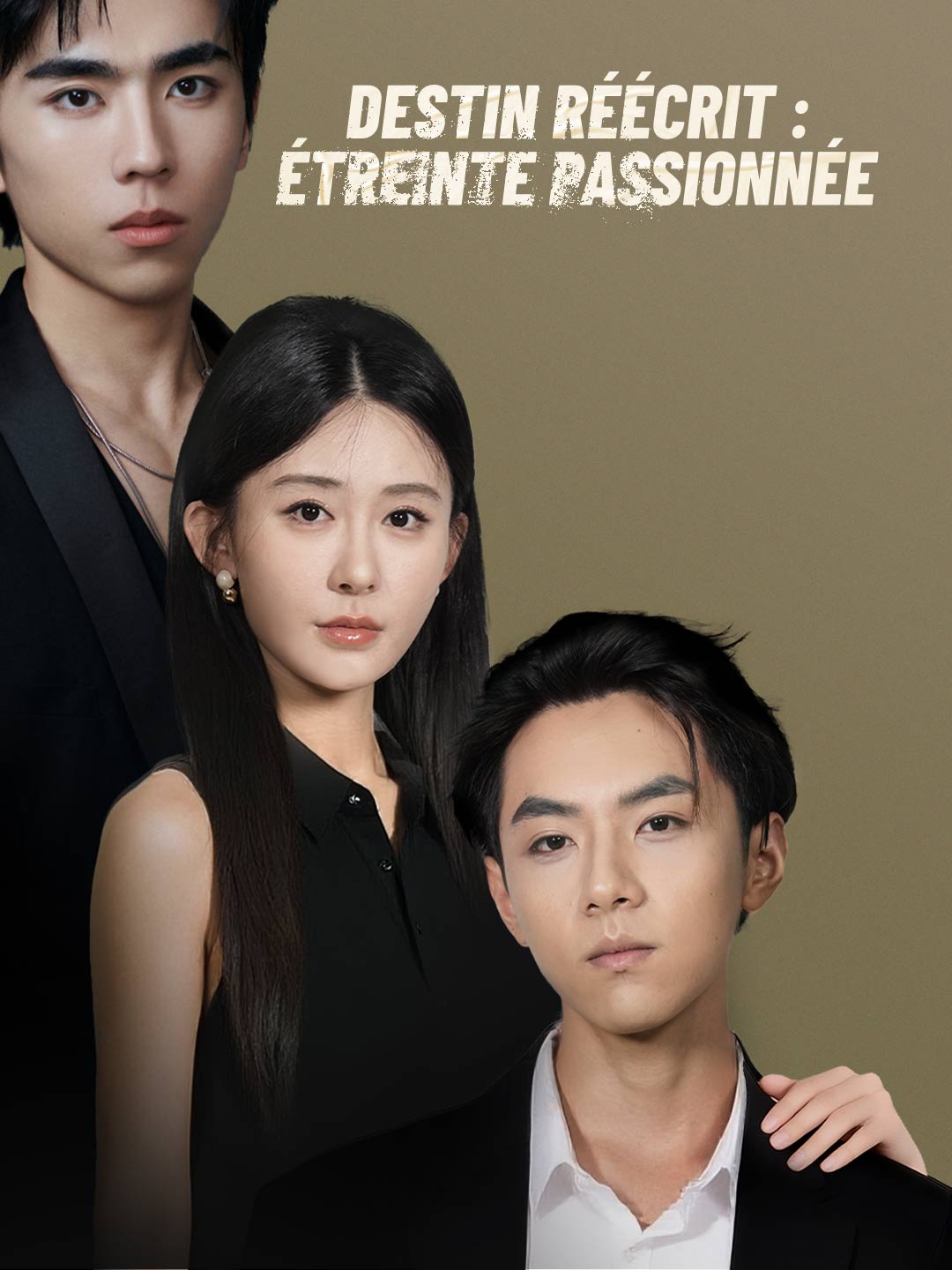 Destin réécrit : étreinte passionnéeMini-séries