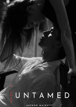 A LOVE UNTAMED  Novel Cover