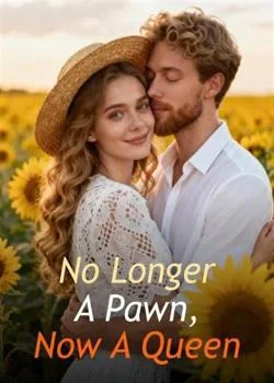 No Longer A Pawn, Now A Queen Novel Cover