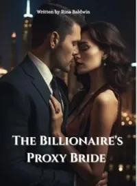 The Bride Of The Proxy Billionaire