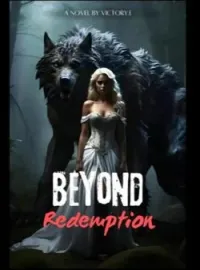 BEYOND REDEMPTION  Novel Cover