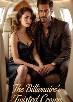 The Billionaire's Twisted Crown  Novel Cover