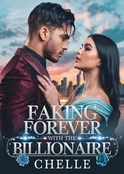 Faking Forever With The Billionaire Novel Cover
