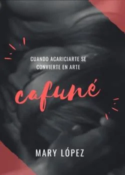 Portada de la novela Cafuné 