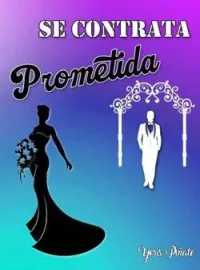 Portada de la novela SE CONTRATA PROMETIDA