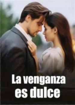 Portada de la novela La venganza es dulce 