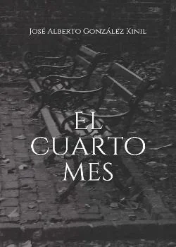 Portada de la novela El cuarto mes