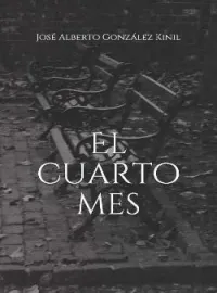 Portada de la novela El cuarto mes