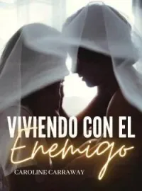 Portada de la novela Viviendo con el enemigo.