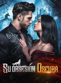 Portada de la novela Su obsesión oscura