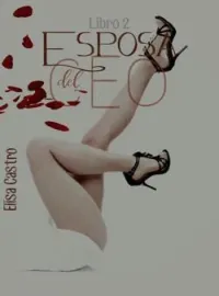 Portada de la novela Esposa del CEO 2