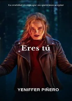 Portada de la novela Eres tú