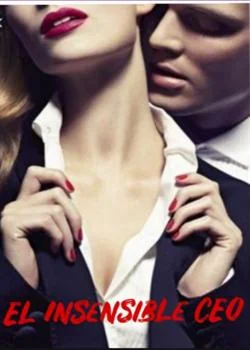 Portada de la novela El Insensible Ceo
