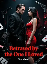 Betrayed by the One I Loved Novel Cover