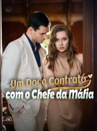 Um Doce Contrato com o Chefe da MáfiaDramas Curtos