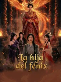 La hija del fénixMiniseries