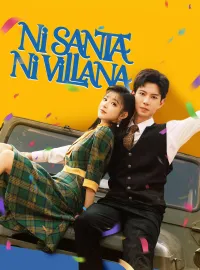 Ni santa ni villanaMiniseries