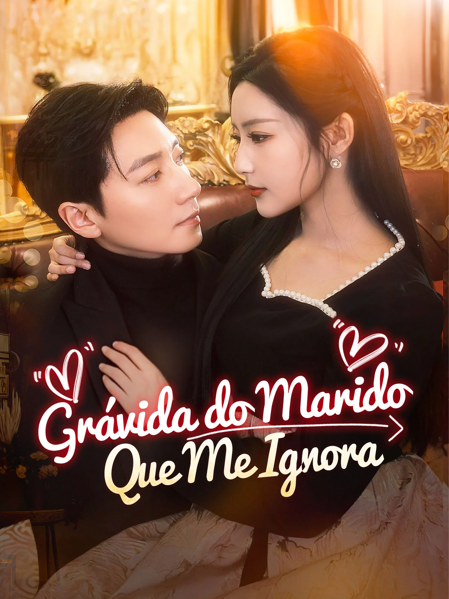 Grávida do Marido Que Me IgnoraMini Séries