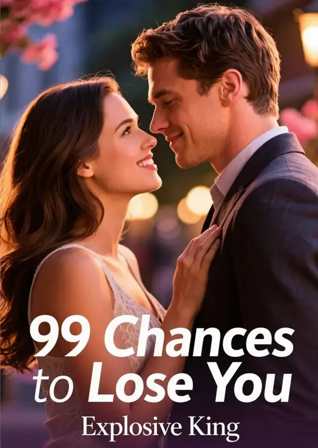 99 Chances to Lose You Novel Cover