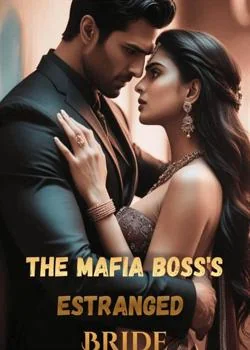 The Mafia Boss's Estranged Bride Novel Cover
