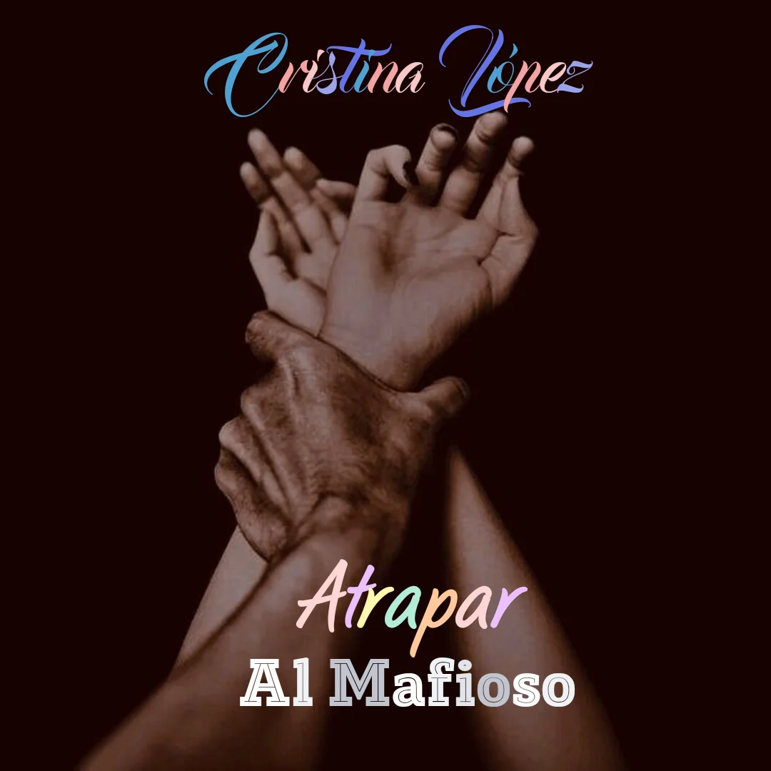 Portada de la novela Atrapar al mafioso