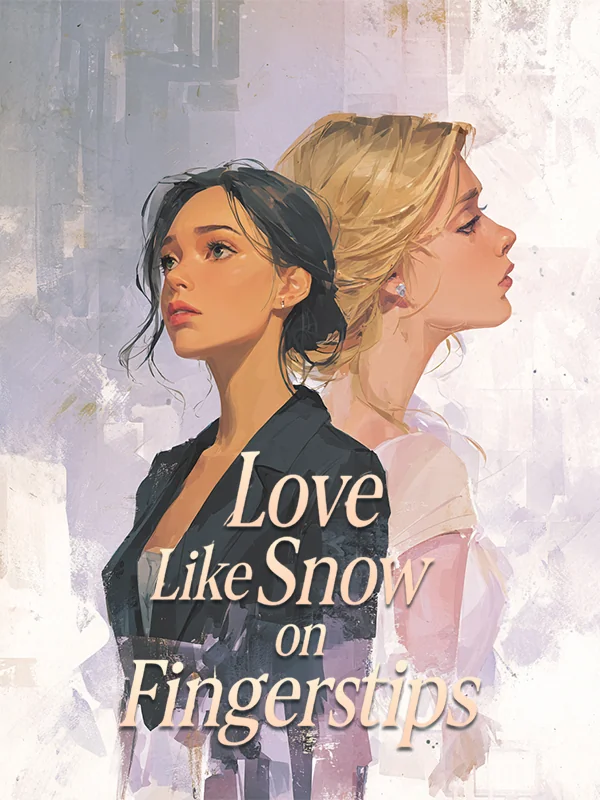 Love Like Snow on Fingertips Novel Cover