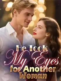 He Took My Eyes for Another Woman Novel Cover