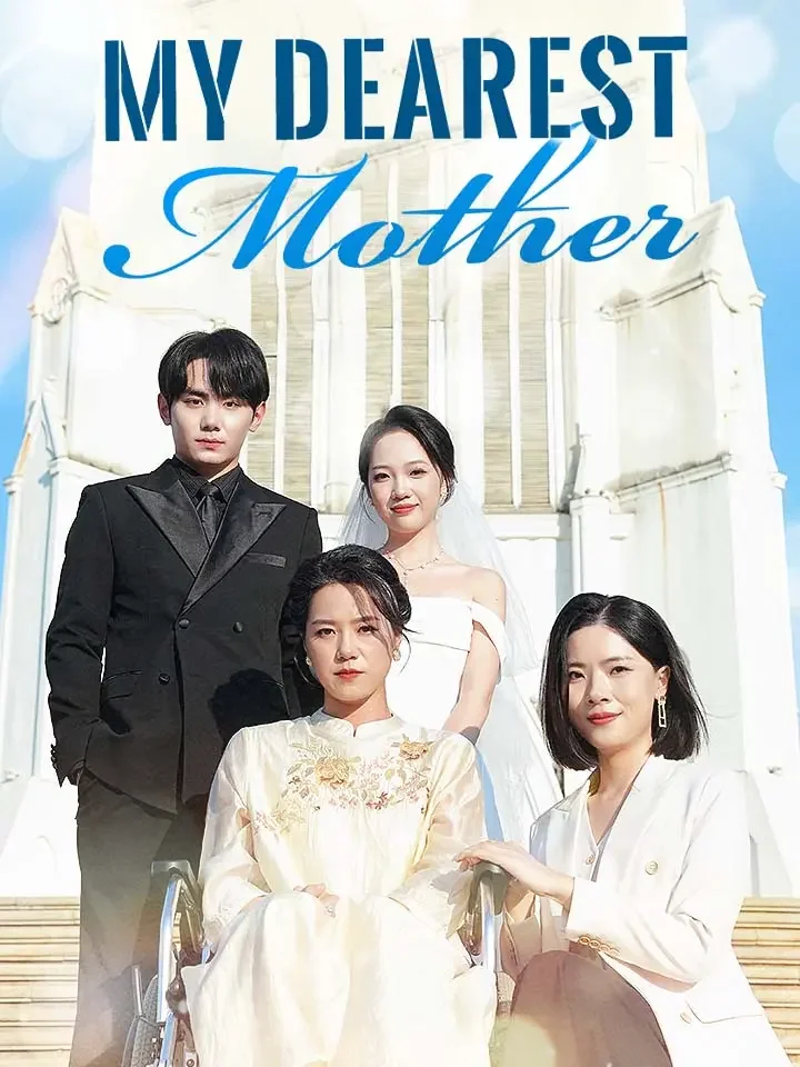 My Dearest MotherMini Series