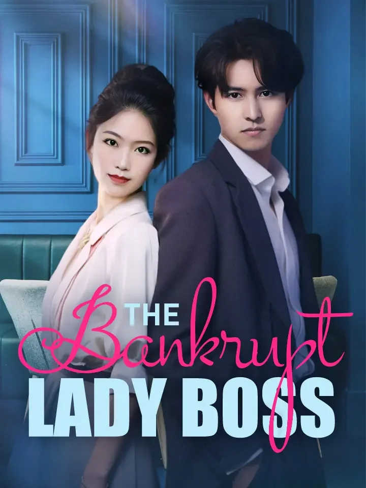 The Bankrupt Lady BossMini Series