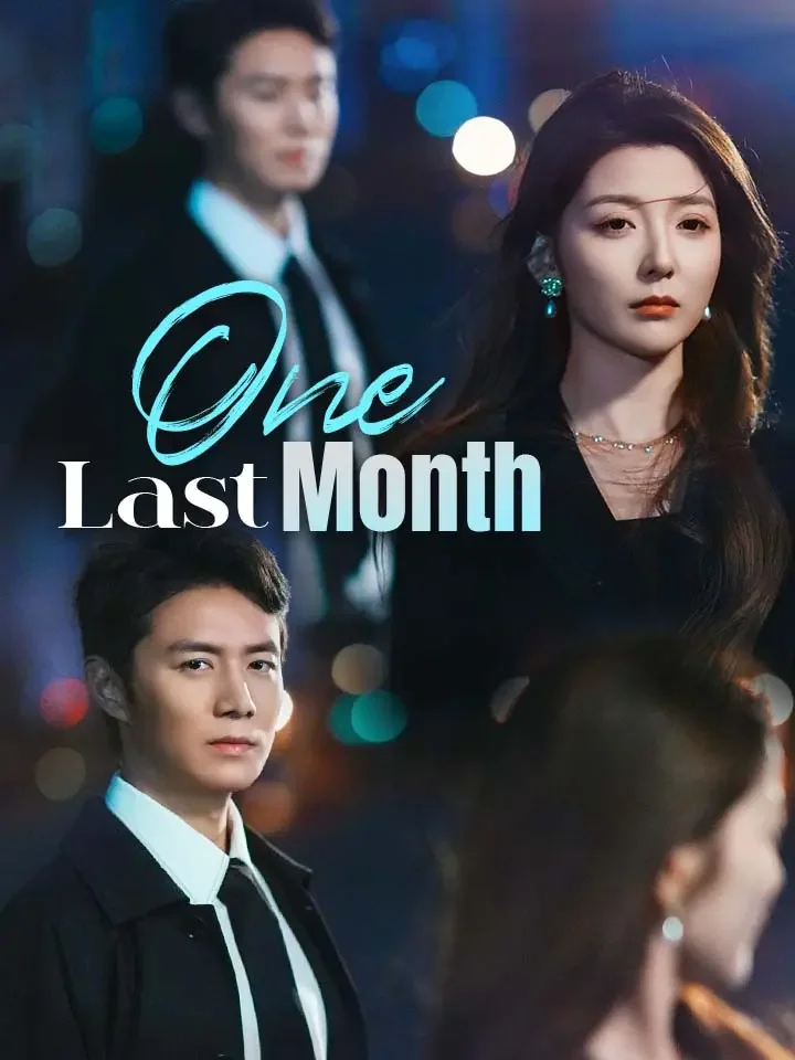 One Last MonthMini Series