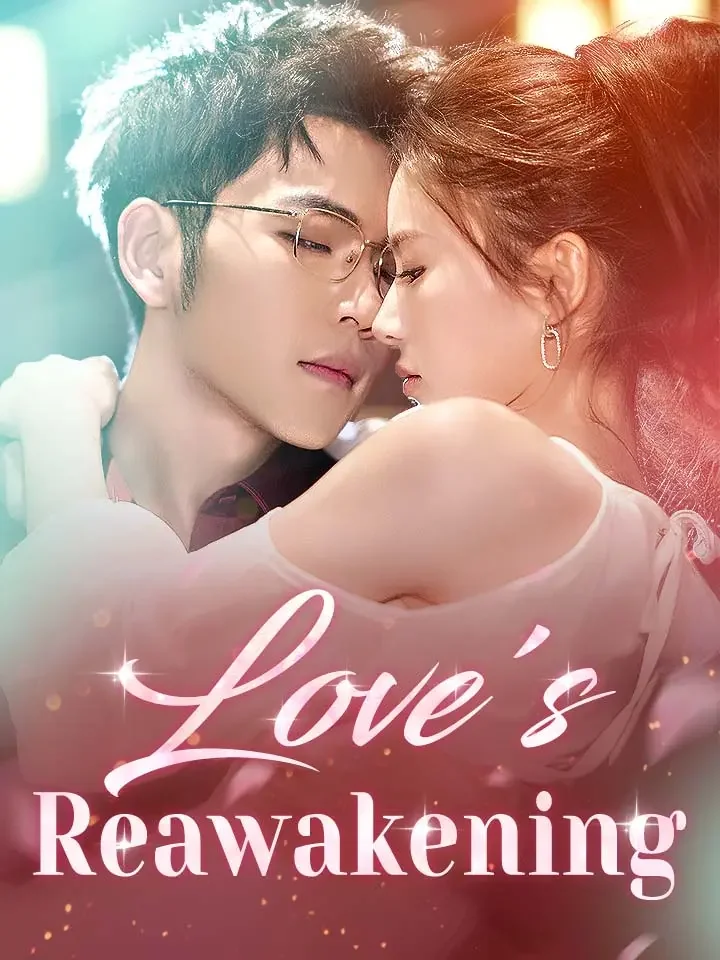 Love's ReawakeningMini Series