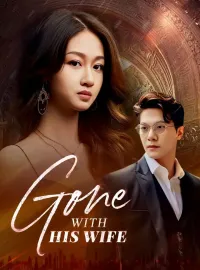 Gone with His WifeMini Series