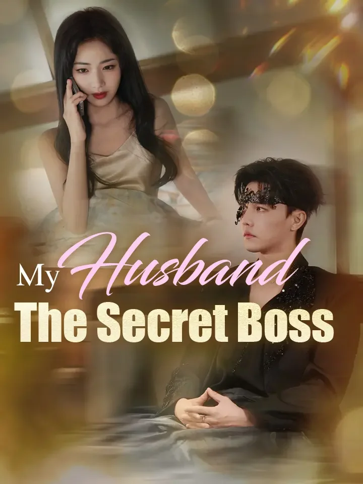 My Husband The Secret BossMini Series