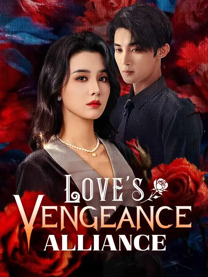 Love's Vengeance AllianceMini Series