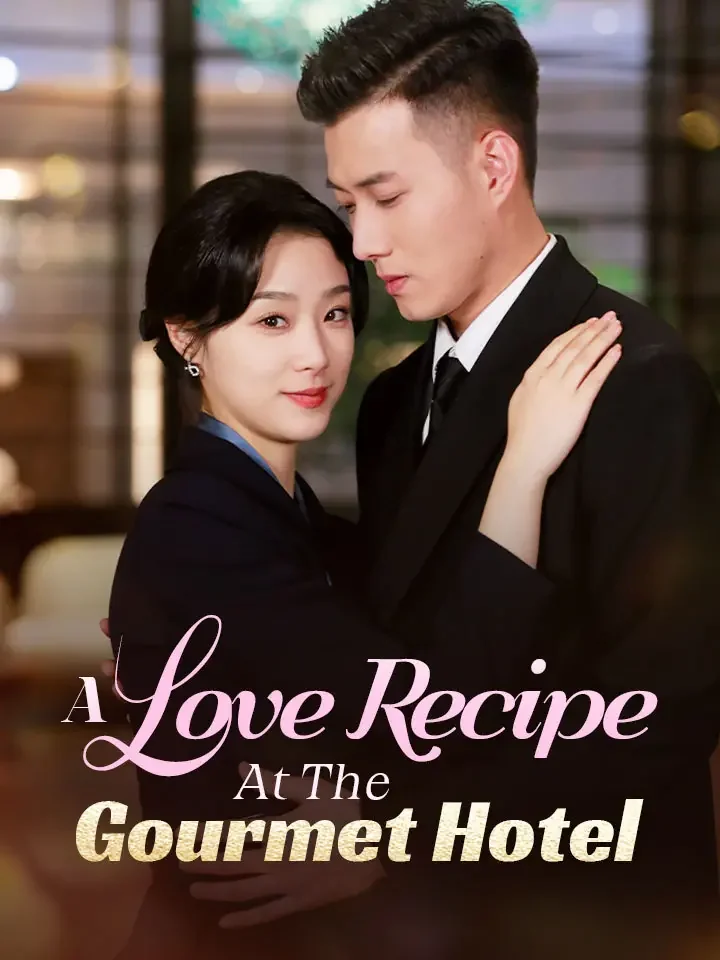 A Love Recipe At The Gourmet HotelMini Series