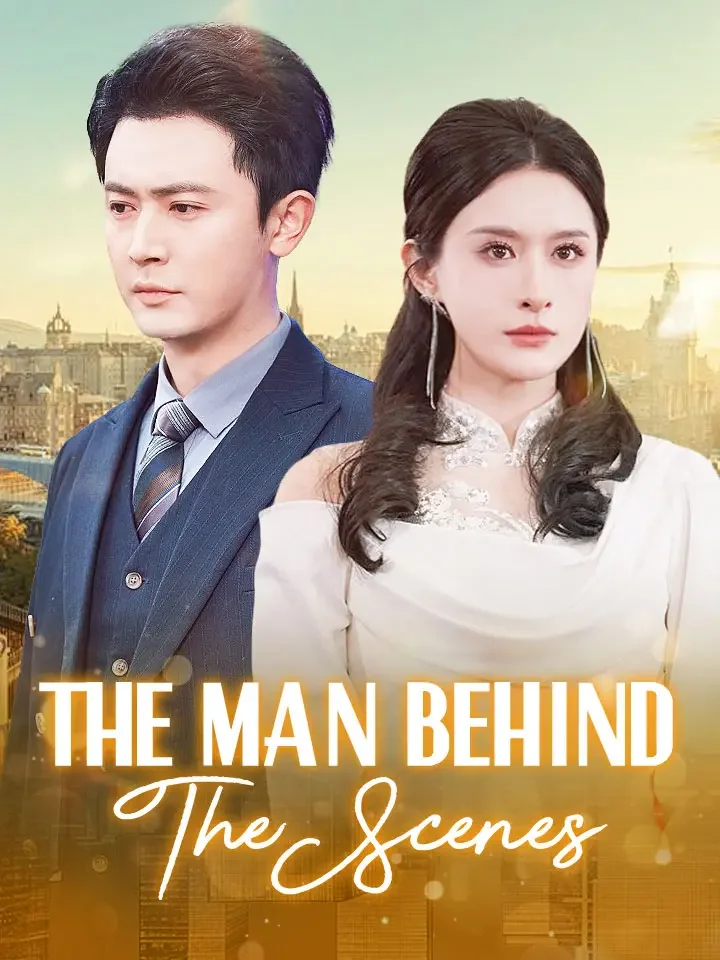 The Man Behind The ScenesMini Series