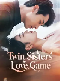 Twin Sisters' Love GameMini Series